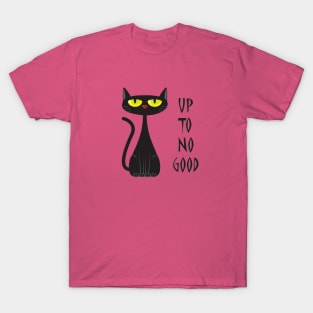 Up to No Good T-Shirt